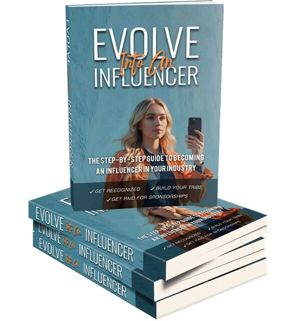 eCover representing Evolve Into An Influencer  with 