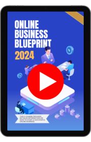 Online Business Blueprint 2024 Video Upgrade small
